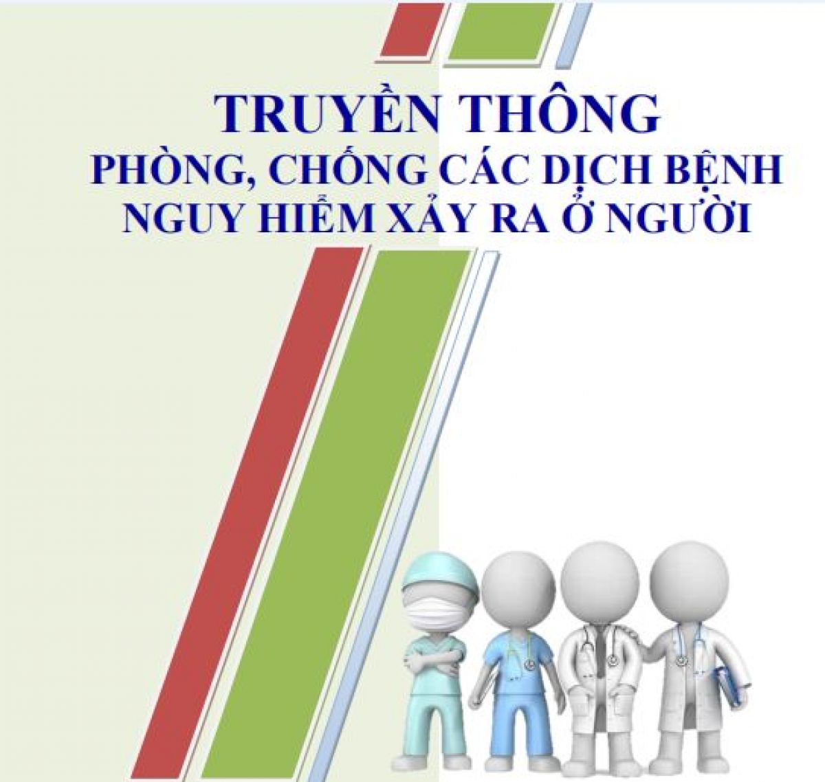 Truyền th&ocirc;ng ph&ograve;ng chống dịch bệnh