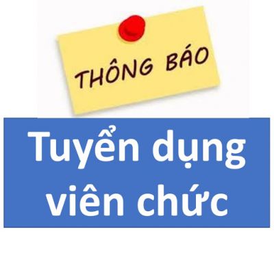 Th&ocirc;ng b&aacute;o tuyển dụng vi&ecirc;n chức năm học 2022-2023